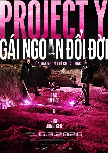 PROJECT Y: GÁI NGOAN ĐỔI ĐỜI-T18 (PHỤ ĐỀ)